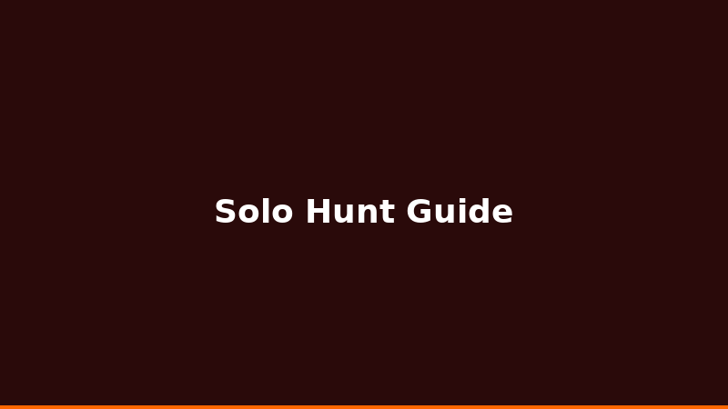Solo-Jagd Guide